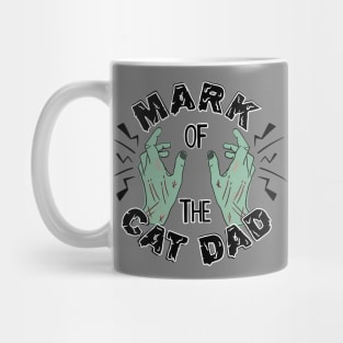 Mark of the Cat Dad Mug